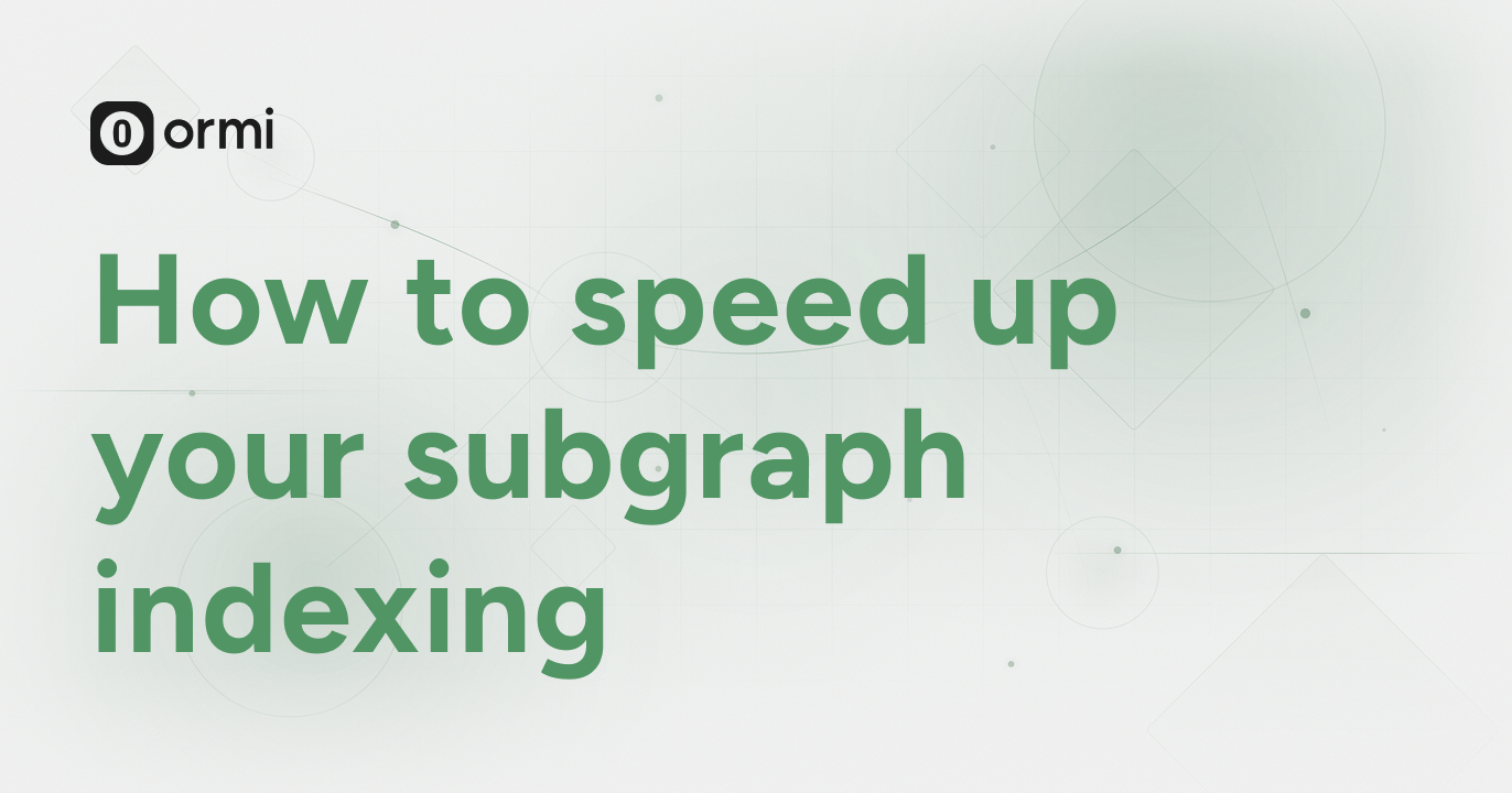 4 Subgraph best practices to speed up indexing and queries